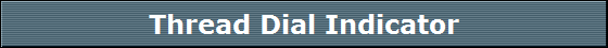 Thread Dial Indicator